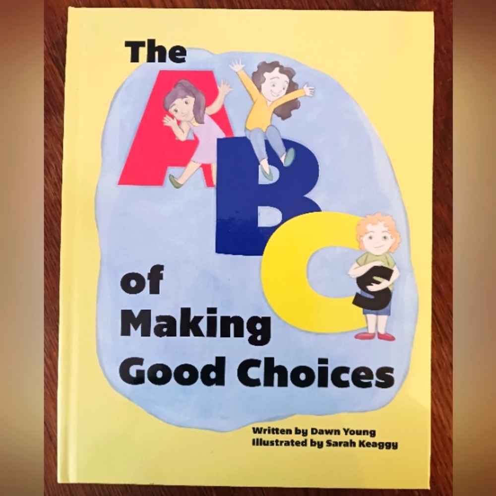 Book The ABCs of Making Good Choices